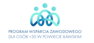 Obrazek dla: Nabór wniosków o zorganizowanie praktyk absolwenckich w ramach programu „Program wsparcia zawodowego dla osób <30 w powiecie iławskim”
